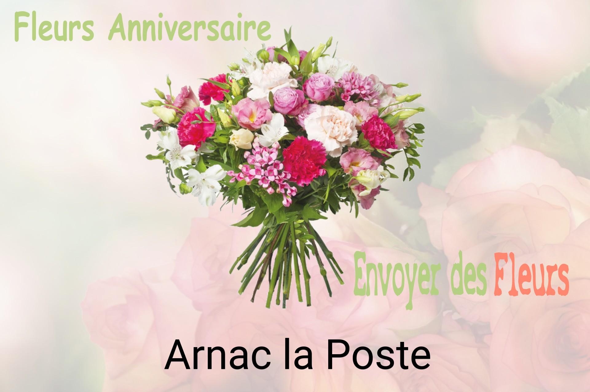 Bouquet de fleurs d’anniversaire livré à Arnac-la-Poste